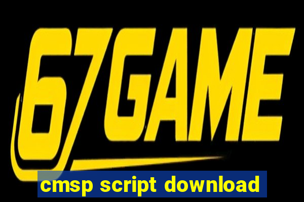 cmsp script download